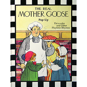 THE REAL MOTHER GOOSE POP-UP